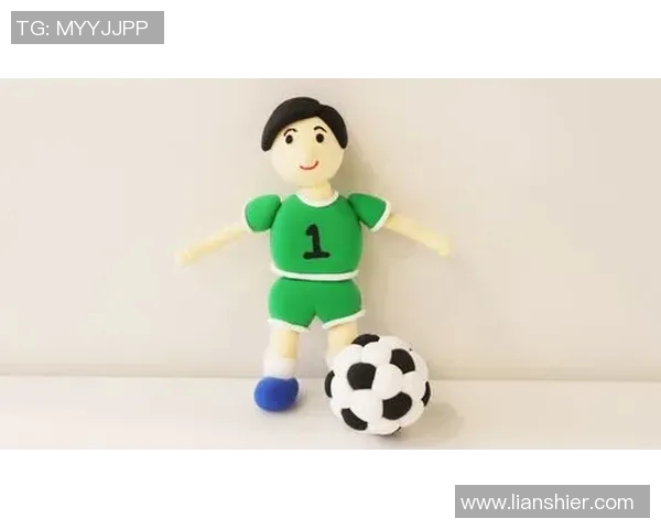 用手工黏土打造足球明星形象的创意教程与技巧分享